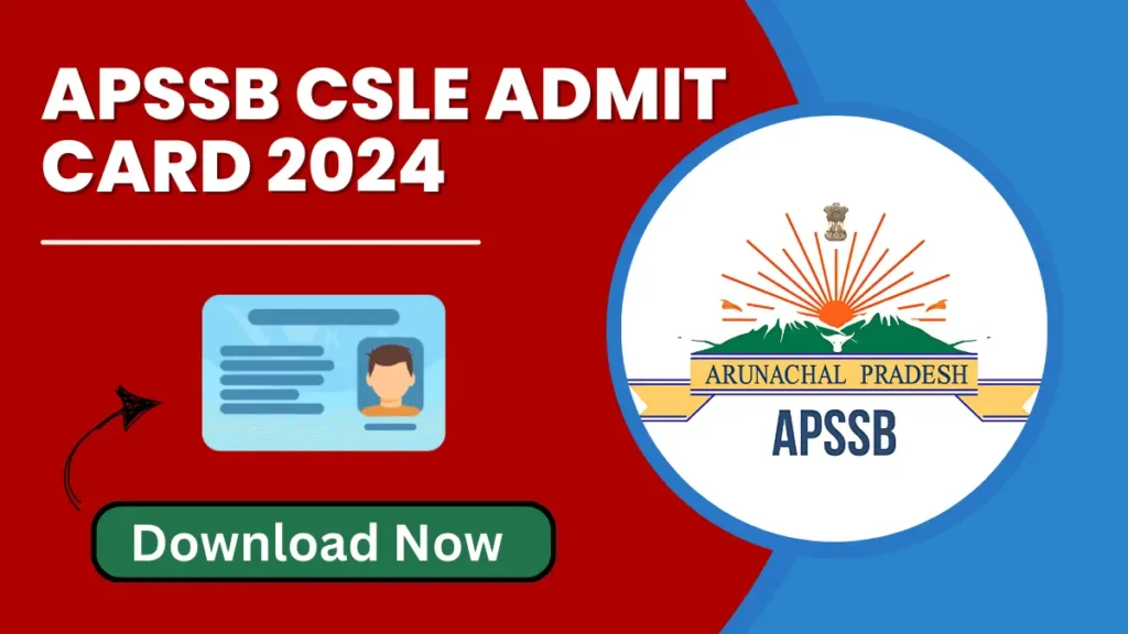 APSSB CSLE Admit Card 2024